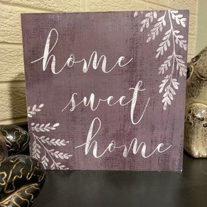 "Home Sweet Home" Decor